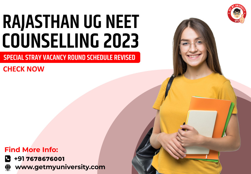 Rajasthan UG NEET Counselling 2023: Special Stray Vacancy Round Schedule Revised: Check Now